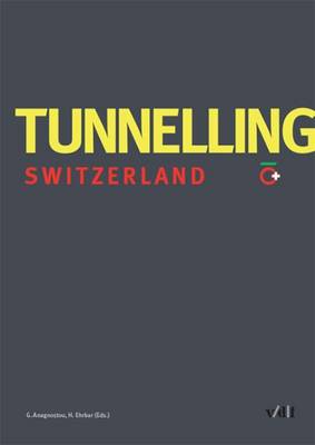 Tunnelling Switzerland (Hardback)