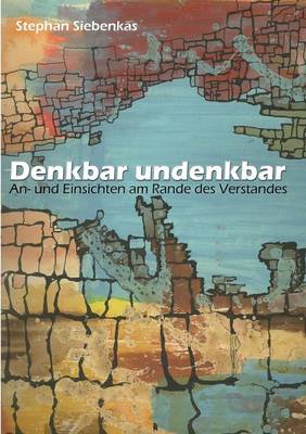 Denkbar Undenkbar (Paperback)