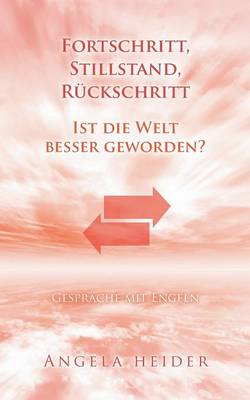 Fortschritt, Stillstand, Ruckschritt? (Paperback)