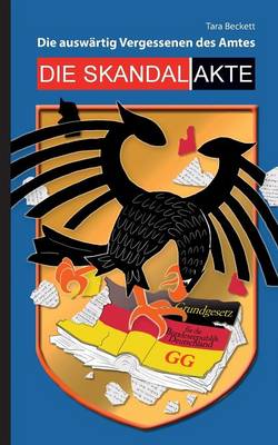 Die Auswartig Vergessenen Des Amtes (Paperback)