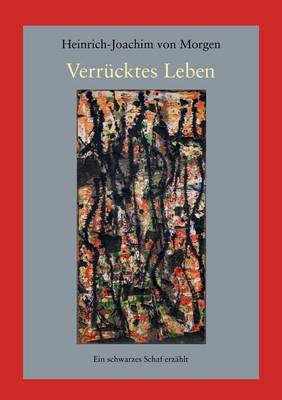 Verrucktes Leben (Paperback)