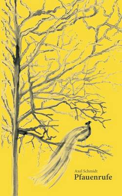 Pfauenrufe (Paperback)