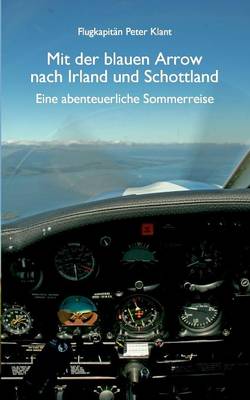 Mit der blauen Arrow nach Irland und Schottland (Paperback)