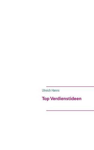 Top Verdienstideen (Paperback)