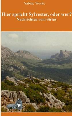 Hier Spricht Sylvester, Oder Wer? (Paperback)