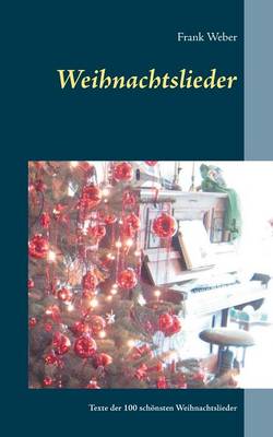 Weihnachtslieder (Paperback)