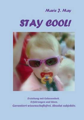 Stay Cool! (Paperback)