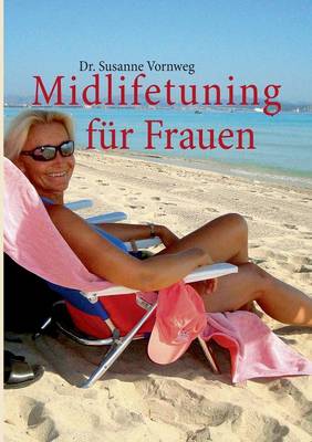 Midlifetuning Fur Frauen (Paperback)