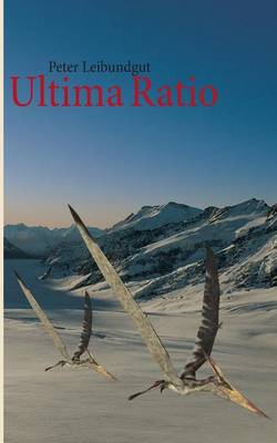 Ultima Ratio (Paperback)
