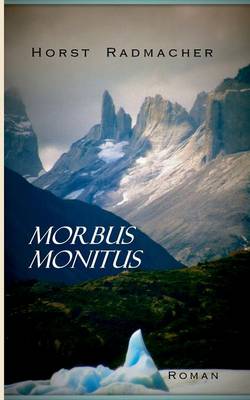 Morbus Monitus (Paperback)
