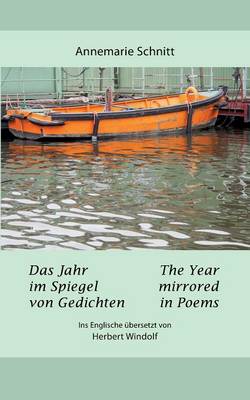 Das Jahr Im Spiegel Von Gedichten - The Year Mirrored in Poems (Paperback)