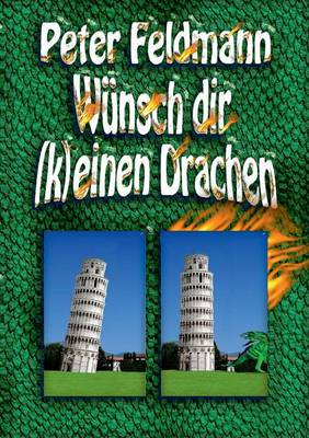 Wunsch dir (k)einen Drachen (Paperback)
