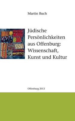 Judische Personlichkeiten Aus Offenburg (Paperback)