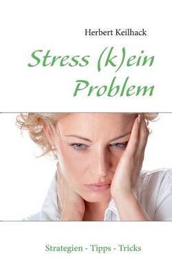 Stress (K)Ein Problem (Paperback)