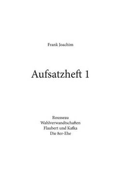 Aufsatzheft 1 (Paperback)