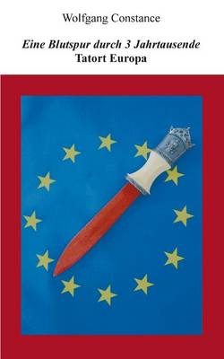 Eine Blutspur Durch 3 Jahrtausende (Paperback)