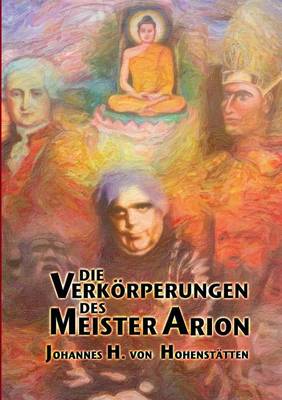 Die Verkorperungen Des Meister Arion (Paperback)