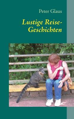Lustige Reise-Geschichten (Paperback)