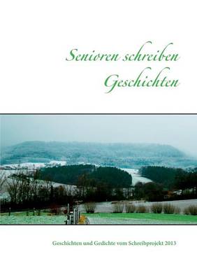 Senioren schreiben Geschichten (Paperback)