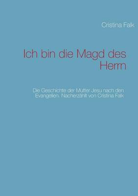 Ich bin die Magd des Herrn (Paperback)