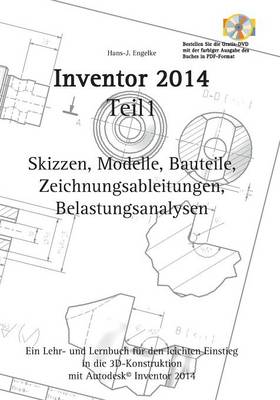 Autodesk(c) Inventor 2014 Teil 1 (Paperback)
