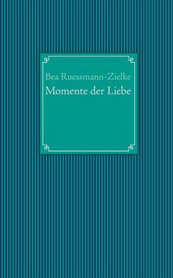 Momente Der Liebe (Paperback)