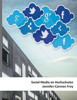 Social Media an Hochschulen (Paperback)