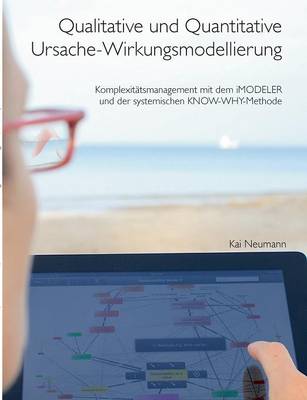 Qualitative Und Quantitative Ursache-Wirkungsmodellierung (Paperback)