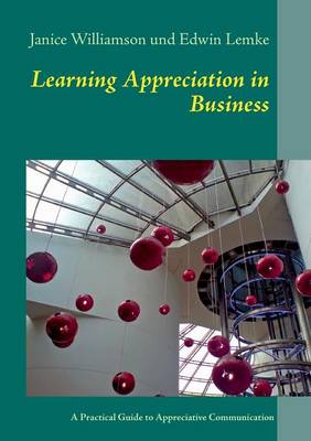 Learning Appreciation in Business (Paperback)