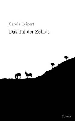 Das Tal Der Zebras (Paperback)
