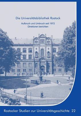 Die Universitatsbibliothek Rostock (Paperback)