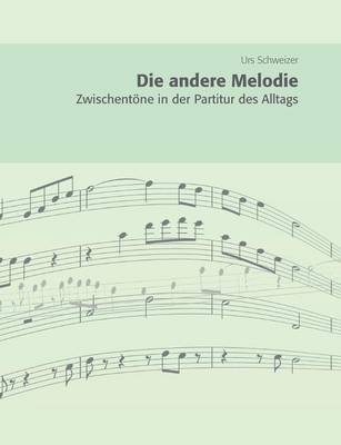 Die Andere Melodie (Paperback)