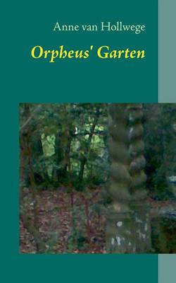 Opheus' Garten (Paperback)