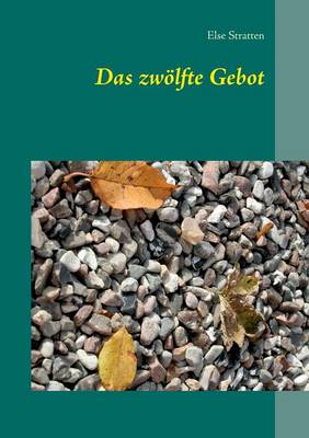 Das zwoelfte Gebot (Paperback)