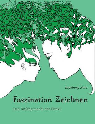 Faszination Zeichnen (Paperback)