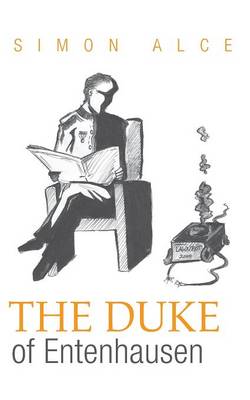 The Duke of Entenhausen (Paperback)