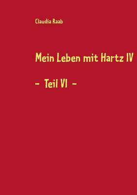 Mein Leben Mit Hartz IV (Paperback)