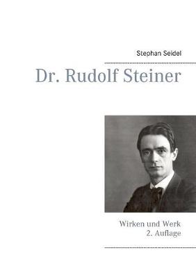 Dr. Rudolf Steiner (Paperback)