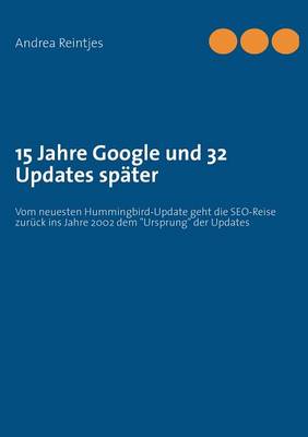 15 Jahre Google Und 32 Updates Spater (Paperback)