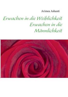 Erwachen in Die Weiblichkeit (Paperback)