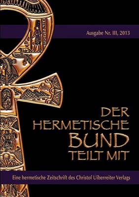 Der hermetische Bund teilt mit (Paperback)