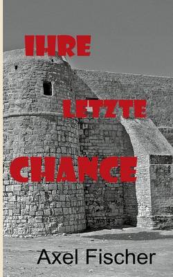 Ihre letzte Chance (Paperback)