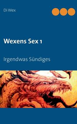 Wexens Sex 1 (Paperback)