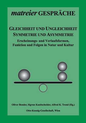 Gleichheit Und Ungleichheit, Symmetrie Und Asymmetrie (Paperback)