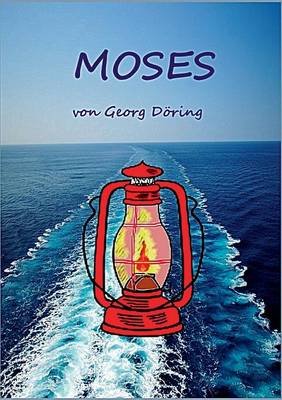 Moses (Paperback)