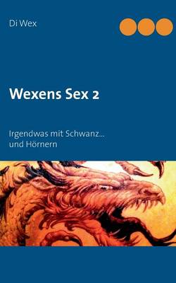 Wexens Sex 2 (Paperback)