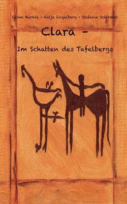 Clara - Im Schatten Des Tafelbergs (Paperback)