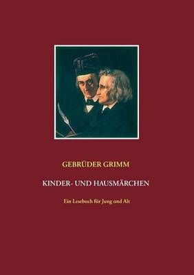 Gebruder Grimm: Kinder- und Hausmarchen (Paperback)