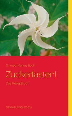Zuckerfasten! (Paperback)