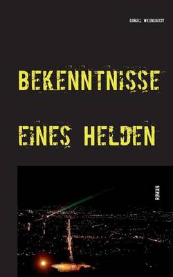 Bekenntnisse Eines Helden (Paperback)